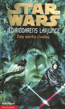 Jedi-riddarens lärjunge 2: Den mörka rivalen