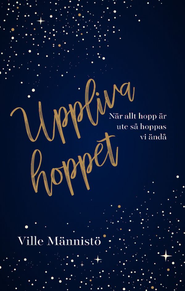 Uppliva hoppet | 1:a upplagan