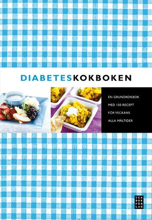 Diabeteskokboken |  2:e upplagan