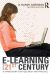 E-Learning in the 21st Century