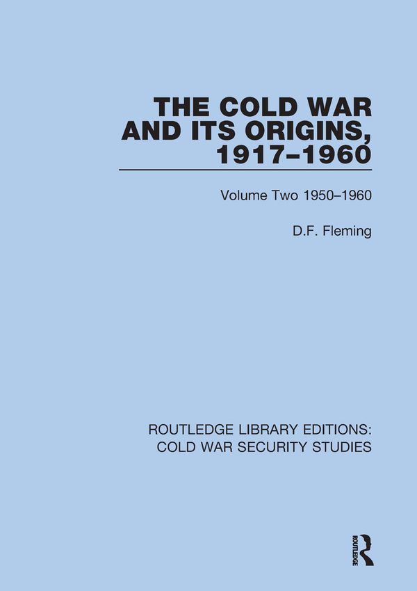 The Cold War and its Origins, 1917-1960 | 1:a upplagan