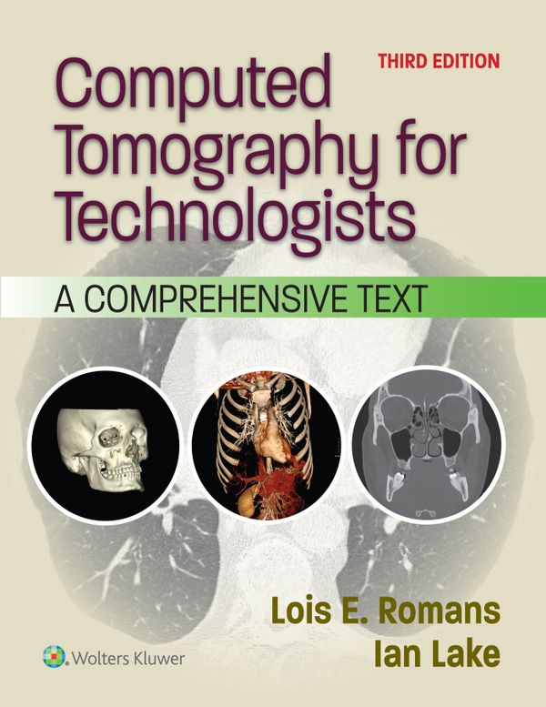 Computed Tomography for Technologists | 3:e upplagan