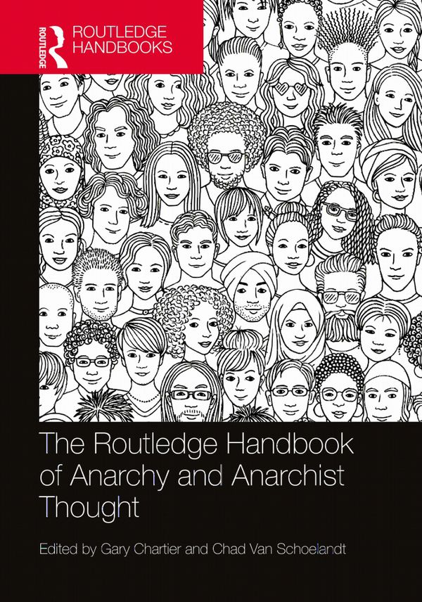 The Routledge Handbook of Anarchy and Anarchist Thought | 1:a upplagan