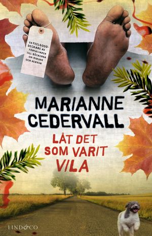 Låt det som varit vila | 1:a upplagan