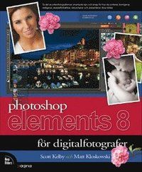 Photoshop Elements 8 för digitalfotografer