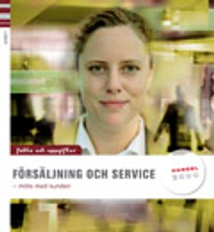 Försäljning och serivice      Handel  2000 | 3:e upplagan