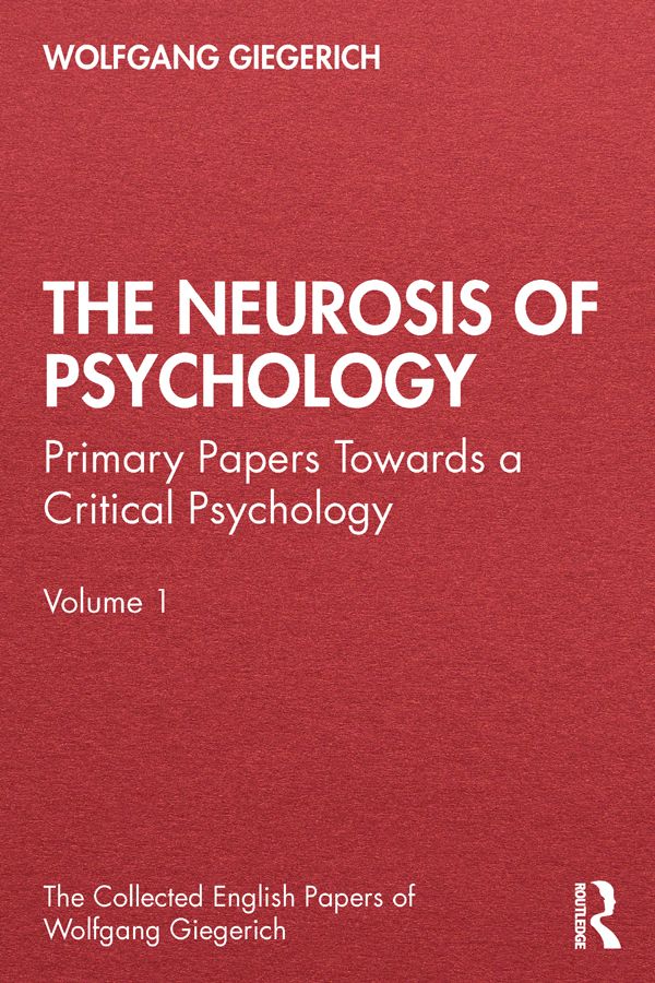The Neurosis of Psychology | 1:a upplagan