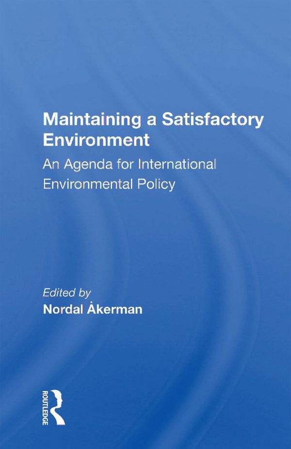 Maintaining A Satisfactory Environment | 1:a upplagan