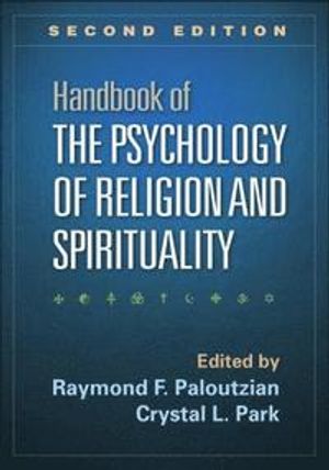 Handbook of the Psychology of Religion and Spirituality, Second Edition |  2:e upplagan