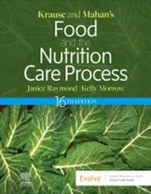 Krause and Mahan's food & the nutrition care process | 16:e upplagan