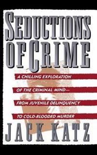 Seductions of crime | 1:a upplagan