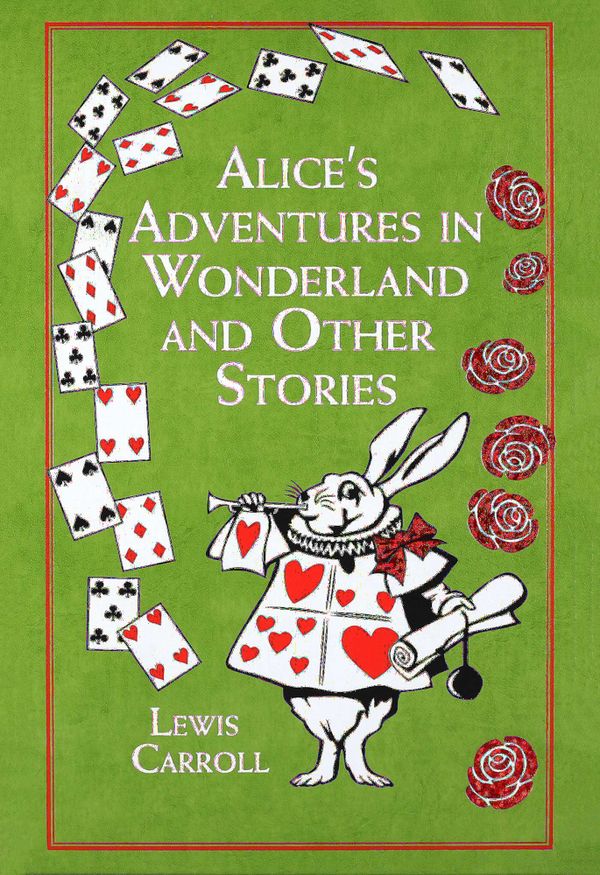Alice's Adventures in Wonderland and Other Stories | 0:e upplagan