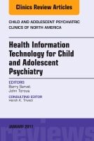 Health information technology for child and adolescent psychiatry, an issue | 0:e upplagan