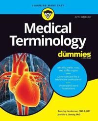 Medical Terminology For Dummies