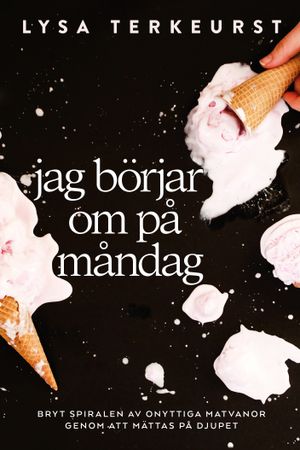 Jag börjar om på måndag | 1:a upplagan