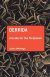 Derrida: A Guide for the Perplexed