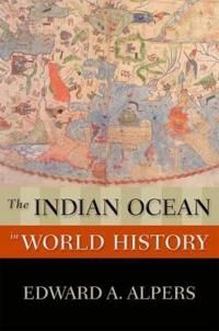 The Indian Ocean in World History | 0:e upplagan