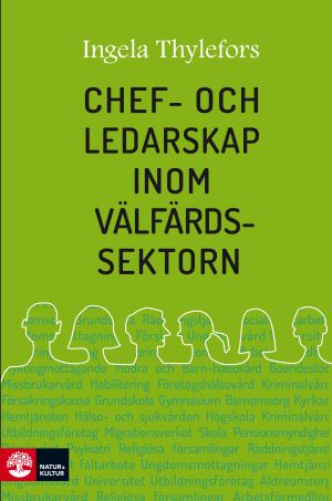 Chef- och ledarskap inom välfärdssektorn | 1:a upplagan