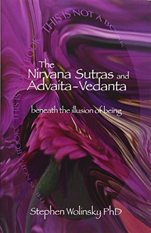 Nirvana Sutras and Advaita-Vedanta