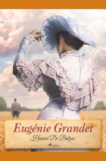 Eugénie Grandet - Honoré de Balzac - Upplaga 1