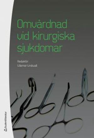 Omvårdnad vid kirurgiska sjukdomar | 1:a upplagan