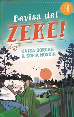 Bevisa det, Zeke! | 1:a upplagan