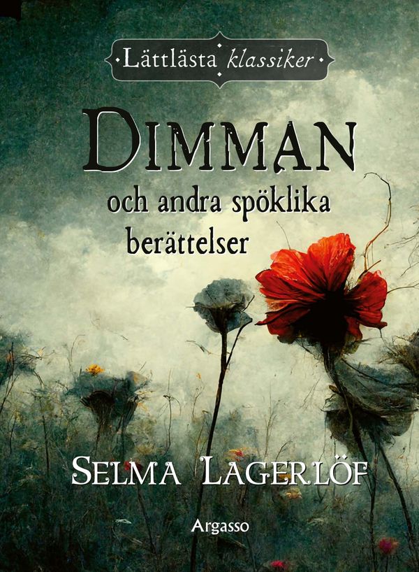 Dimman och andra spöklika berättelser | 1:a upplagan