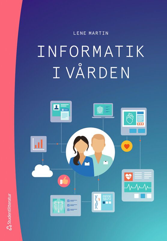 Informatik i vården | 2:a upplagan