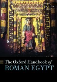 The Oxford Handbook of Roman Egypt | 0:e upplagan