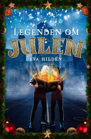 Legenden om julen | 1:a upplagan