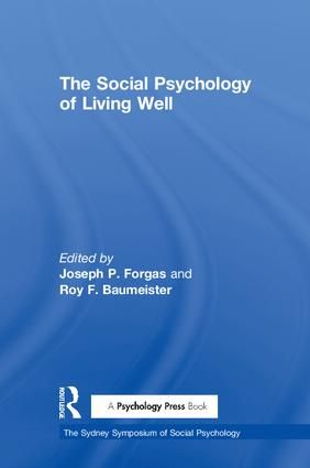 The Social Psychology of Living Well | 1:a upplagan