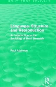 Language, Structure and Reproduction (Routledge Revivals)