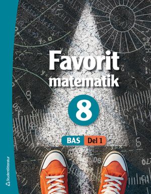 Bas Favorit matematik 8 Elevpaket - Tryckt + Digitalt | 1:a upplagan