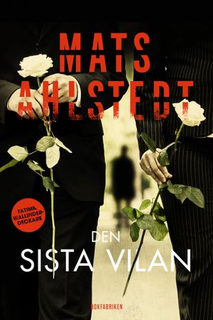 Den sista vilan | 1:a upplagan