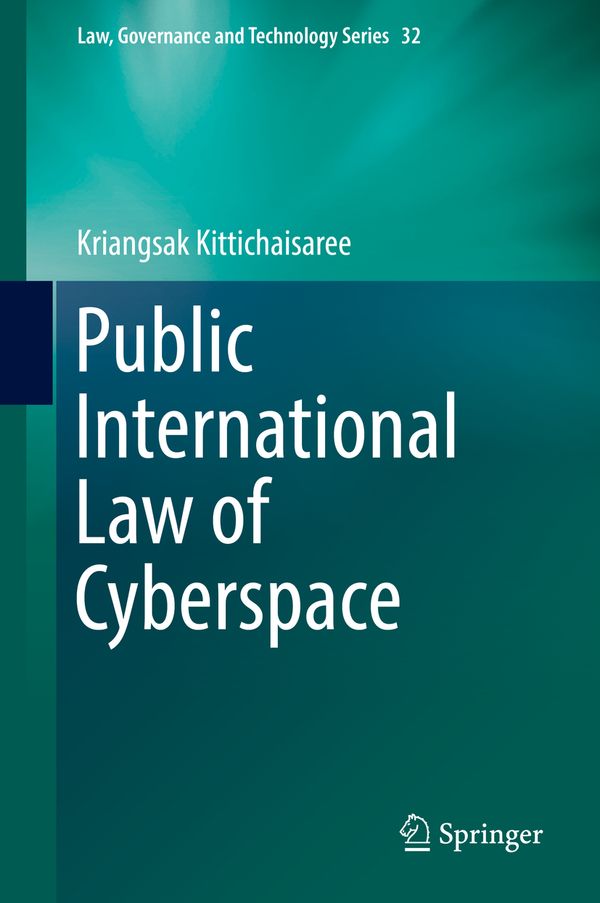 Public International Law of Cyberspace | 1:a upplagan