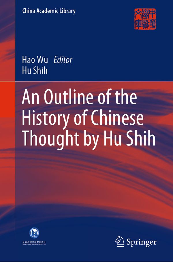 An Outline of the History of Chinese Thought by Hu Shih | 1:a upplagan