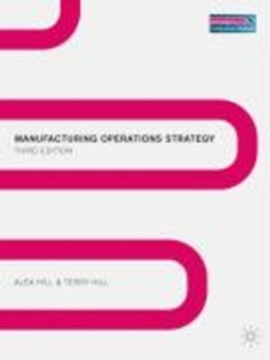 Manufacturing Operations Strategy | 3:e upplagan