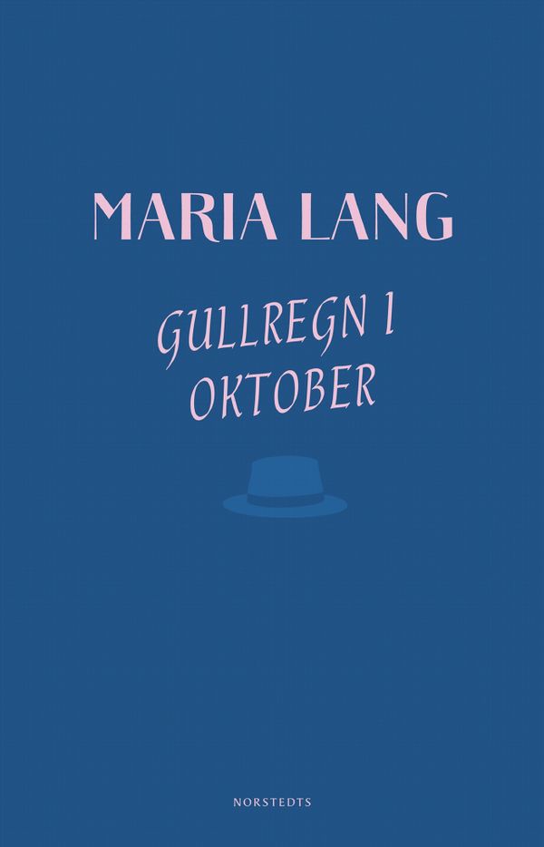 Gullregn i oktober | 1:a upplagan