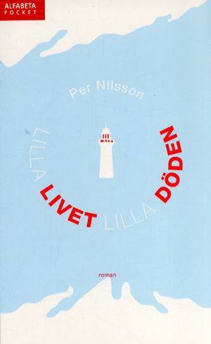 Lilla livet, lilla döden | 1:a upplagan