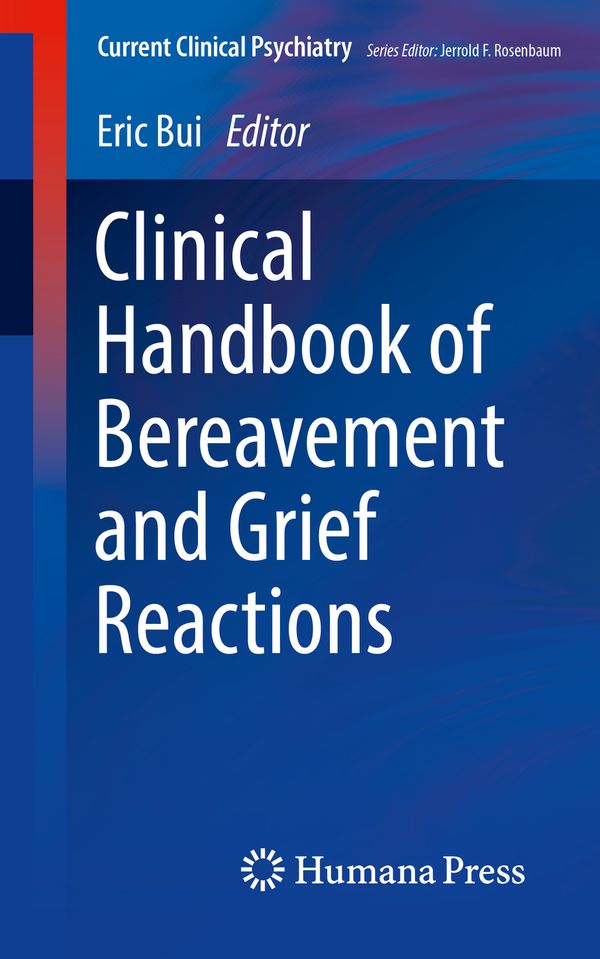 Clinical Handbook of Bereavement and Grief Reactions | 1:a upplagan