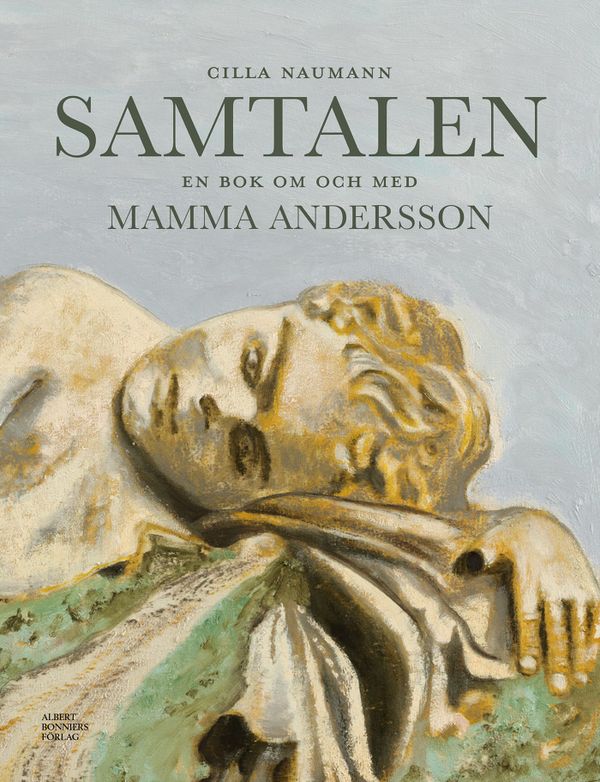 Samtalen : en bok om och med Mamma Andersson | 0:e upplagan
