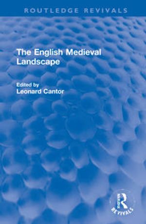 The English Medieval Landscape | 1:a upplagan