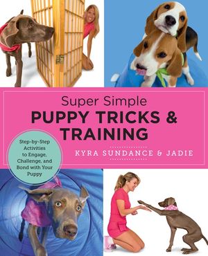 Super Simple Puppy Tricks and Training