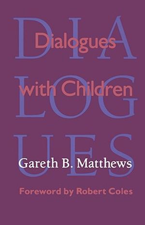 Dialogues with Children