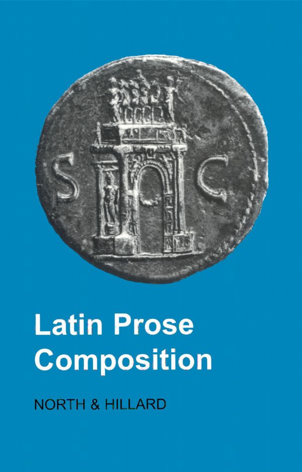 Latin Prose Composition | 0:e upplagan