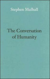 The Conversation of Humanity