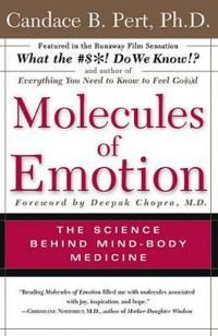 Molecules of Emotion  The Science Behind Mind Body Medicine | 0:e upplagan