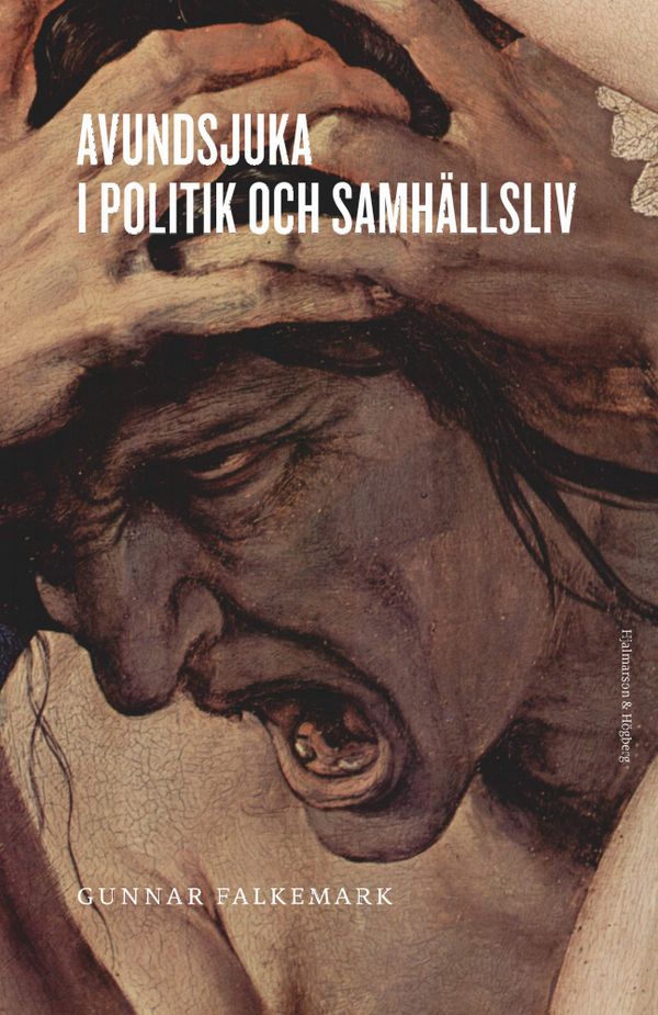 Avundsjuka i politik och samhällsliv | 1:a upplagan