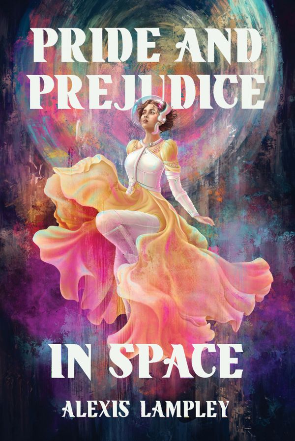 Pride and Prejudice in Space | 0:e upplagan