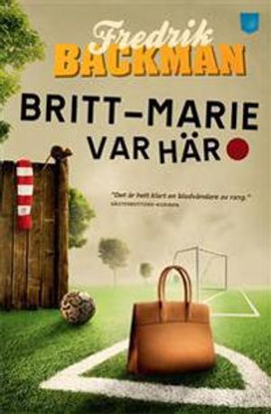 Britt-Marie var här | 1:a upplagan